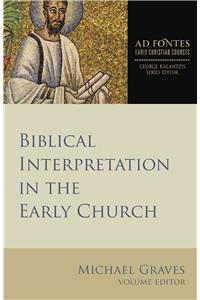 Biblical Interpretation in the Early Church