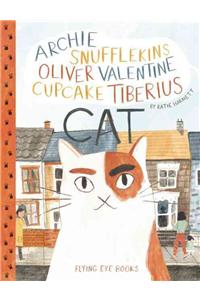 Archie Snufflekins Oliver Valentine Cupcake Tiberius Cat