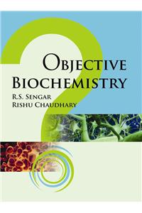 Objective Biochemistry