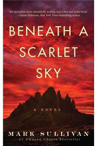 Beneath a Scarlet Sky