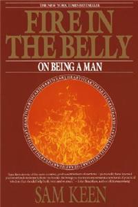 Fire in the Belly: On Being a Man