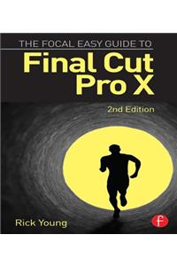 The Focal Easy Guide to Final Cut Pro X