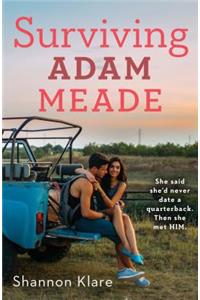 Surviving Adam Meade