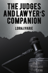 Judges and Lawyer's Companion