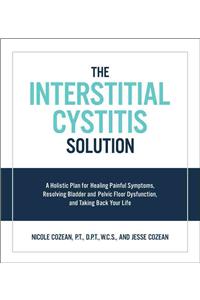 The Interstitial Cystitis Solution