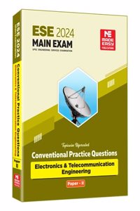 ESE 2024: Mains Examination (Practice Book): E & T Engineering Conventional Paper - II