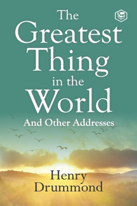 Greatest Thing in the World: Experience the Enduring Power of Love