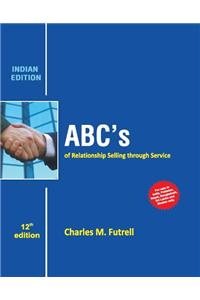 ABC's of Relationship Selling through Service