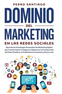 Dominio del Marketing en las Redes Sociales