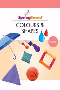 SpringBoard - Colours & Shapes - Nursery 2-4 years