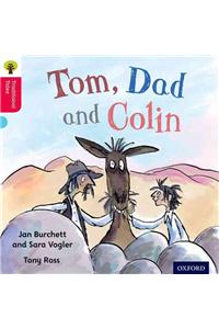 Oxford Reading Tree Traditional Tales: Level 4: Tom, Dad and Colin