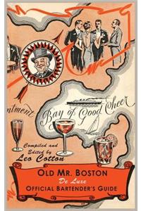 Old Mr. Boston Deluxe Official Bartender's Guide