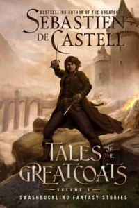 Tales of the Greatcoats Vol. 1