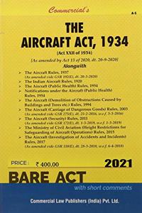 Commercial's The Aircraft Act, 1934 - 2021/Edition