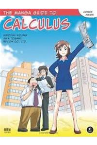 THE MANGA GUIDE TO CALUCULUS