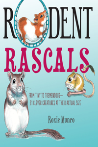 Rodent Rascals: Clever Creatures at Their Actual Size