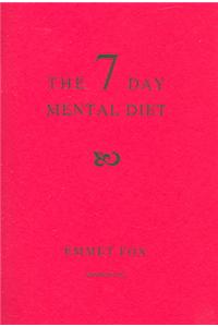 Seven Day Mental Diet (02)