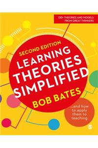 Learning Theories Simplified: ...and How to Apply Them to Teaching