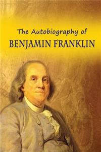 Autobiography of Benjamin Franklin