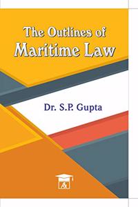 The Outlines Of Maritime Law