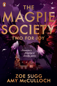 The Magpie Society: Two for Joy: Volume 2