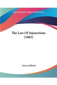 Law Of Injunctions (1865)