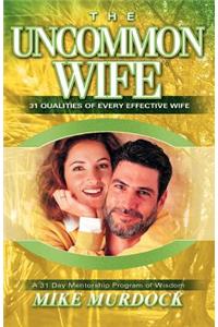 Uncommon Wife