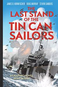 Last Stand of Tin Can Sailors