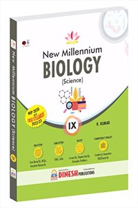 DINESH New Millennium BIOLOGY Class 9 (2022-2023 Session) (Easy & Simplified)