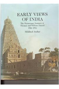 Early Views of India: Picturesque Journeys of Thomas and William Daniell, 1786-94