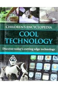 Children's Encyclopaedia of Cool Technology