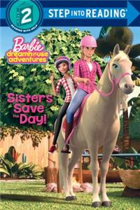 Sisters Save the Day! (Barbie)