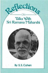 Reflection: On Talks with Sri Ramana Maharshi