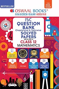 Oswaal ISC Question Bank Class 12 Mathematics Book Chapterwise & Topicwise (For 2022 Exam)