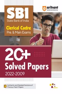 Arihant SBI Clerical Cadre Pre. & Main Exam 20+ Solved Papers 2022-2009 For 2024 Exams