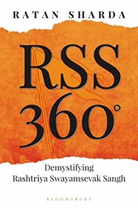 RSS 360: Demystifying Rashtriya Swayamsevak Sangh