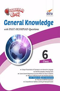 Olympiad Champs General Knowledge Class 6 with Past Olympiad Questions