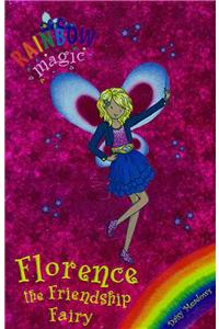 Rainbow Magic: Florence the Friendship Fairy