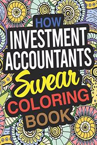 How Investment Accountants Swear Coloring Book