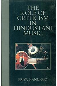 The Role Of Criticism In Hindustani Music