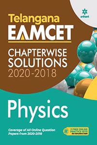 Telangana EAMCET Chapterwise Solutions 2020-2018 Physics for 2021 Exam