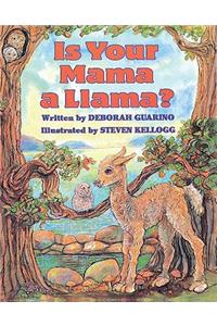 Is Your Mama a Llama?