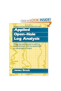 Applied Open-Hole Log Analysis Vol-2