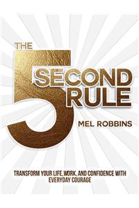 The 5 Second Rule