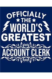 Officially the World's Greatest Account Clerk