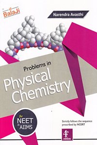 Problems in Physical Chemistry for NEET & AIIMS (2018-2019) Session(Old Edition)