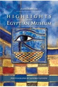 Highlights of the Egyptian Museum