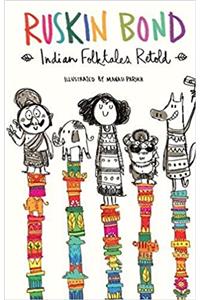 Indian Folktales Retold