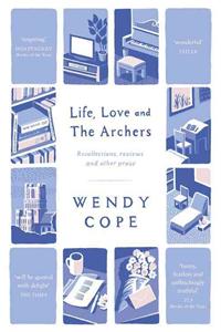 Life, Love and The Archers