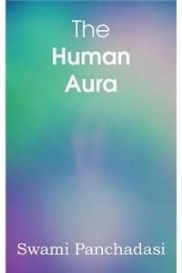 Human Aura, Astral Colors and Thought Forms